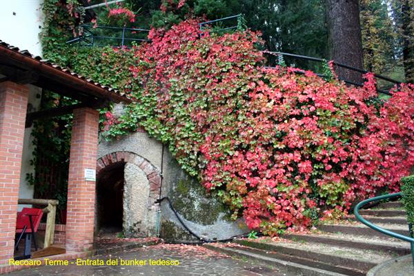 Recoaro Terme - The Spa - Entrance to the German bunker
