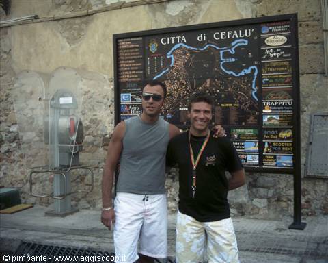 me and ernesto in the little village of cefalu'
