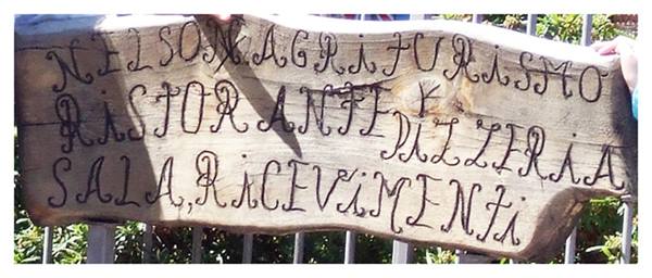 Sign at the entrance of Agriturismo Nelson